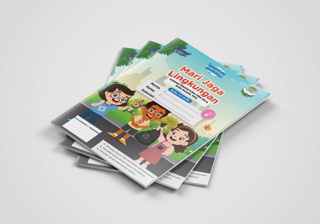 Buku TK B - Mari Jaga Lingkungan