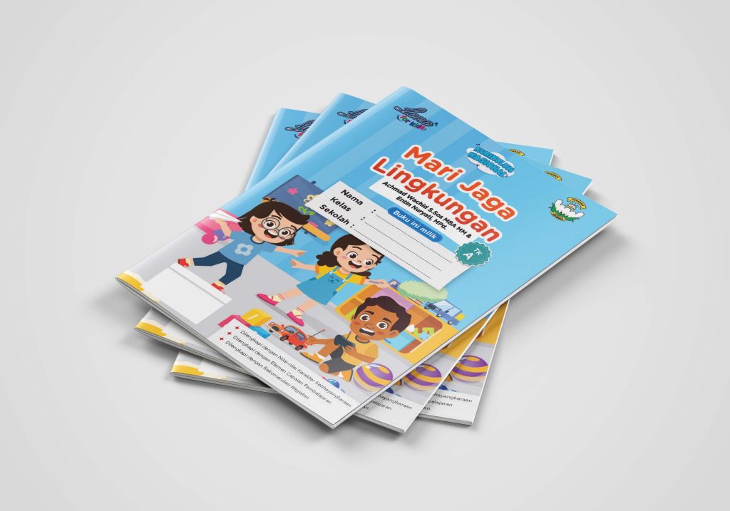 Buku TK A - Mari Jaga Lingkungan